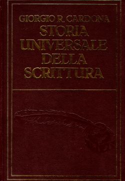 Storia Universale della scrittura, Giorgio R. Cardona
